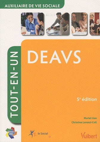 Deavs (auxiliaire de vie sociale) - Tout-en-un - itinéraires pro - 5e édition