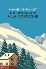 Un dimanche à la montagne [Poche]