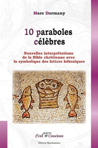 10 Paraboles célèbres