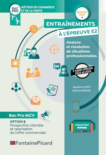 Option b bac pro metiers du commerce et de la vente: Entrainements epreuve ep2 analyse et resolution de situations prof.