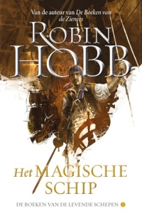 De Boeken van de Levende Schepen 1 - Het Magische Schip