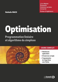 Optimisation: Programmation linéaire et algorithme du simplexe - Cours et exercices corrigés