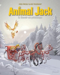 Animal Jack - Tome 5 - Revoir un printemps