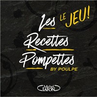 Les recettes pompettes Le jeu