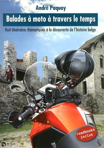 Balades à moto à travers le temps