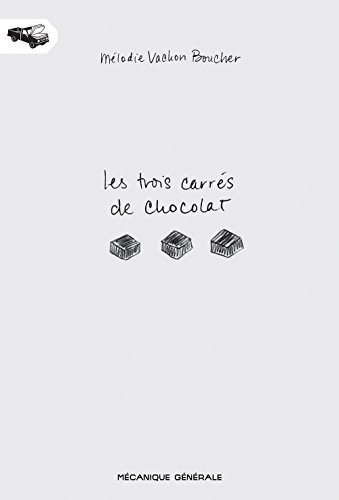 Les trois carrés de chocolat
