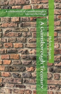 A Gainsborough Treasury: A celebration of Gainsborough's literary heritage