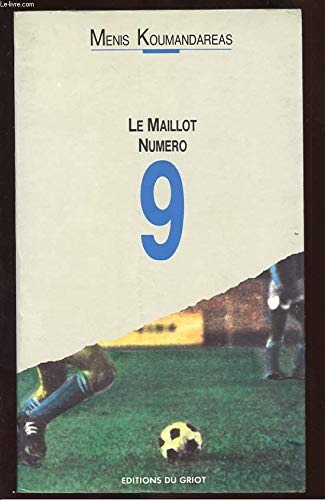 Le maillot no 9