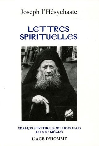 Grands spirituels orthodoxes du 20e siècle : Lettres spirituelles