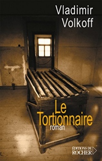 Le Tortionnaire (Grands romans)