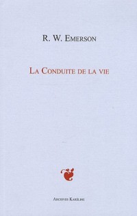 La Conduite de la vie