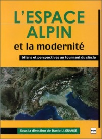 L'Espace alpin et la modernité