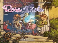 Rosa Viola, Tome 4 :