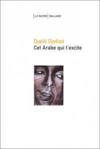 Cet arabe qui t'excite