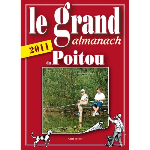 Le grand almanach du Poitou 2011