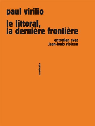 Le littoral, la dernière frontière. Entretien avec Jean-Louis Violeau