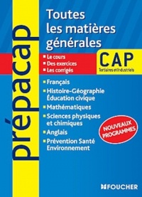 Toutes les matières générales CAP Tertiaires et Industriels Nouveaux programmes