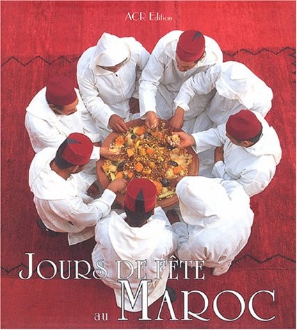 Jours de fête au Maroc