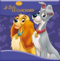 La Belle et le Clochard, DISNEY CLASSIQUE