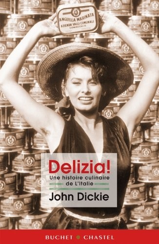 Delizia ! : Une histoire culinaire de l'Italie