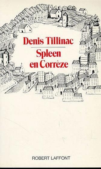 SPLEEN EN CORREZE