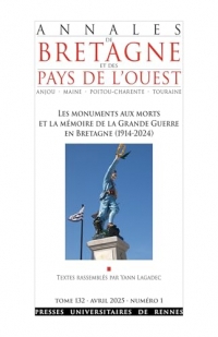 Les monuments aux morts et la mémoire de la Grande Guerre en Bretagne (1914-2024)