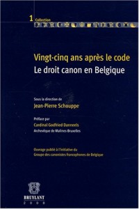 Vingt-cinq ans après le code. Le droit canon en Belgique
