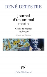 Journal d'un animal marin: Choix de poèmes (1956-1990) [Poche]