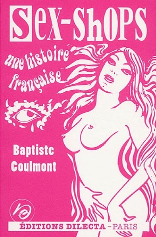 Sex-shops : Une histoire française