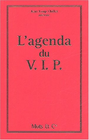 L'agenda du V.I.P.