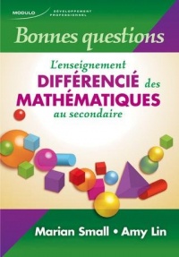 Bonnes Questions l'Enseignement Differencie des Mathematiques au Secondaire