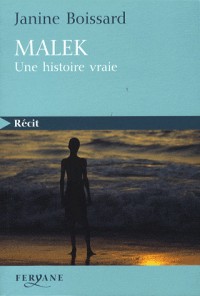 Malek : Une histoire vraie