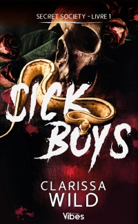 Secret society T1: Sick Boys
