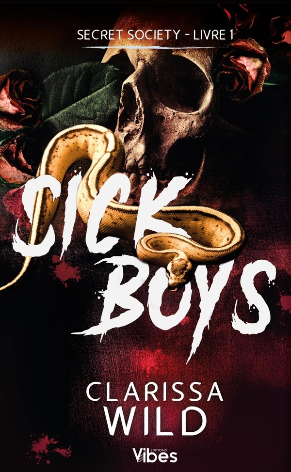 Secret society T1: Sick Boys