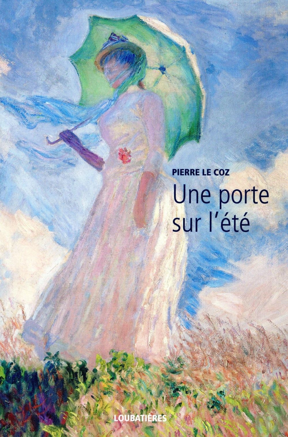 Une porte sur l'été