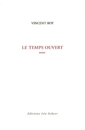 Le temps ouvert