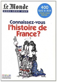 Le Monde, Hors-série Jeux : Connaissez-vous l'histoire de France ?