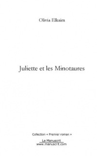 Juliette et les Minotaures