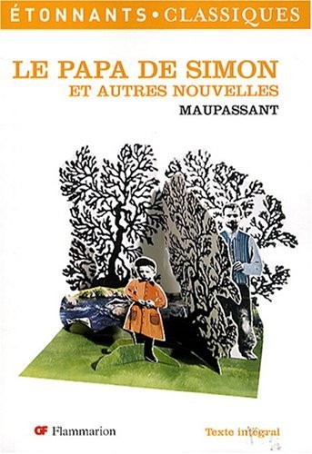 Le papa de Simon : Et autres nouvelles [9782081222946]