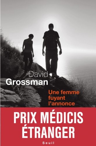 Une femme fuyant l'annonce - prix Médicis étranger 2011