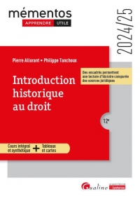 Introduction historique au droit: Cours intégral et synthétique - Tableaux et cartes - Avec des encadrés permettant une lecture d'histoire comparée des sources juridiques