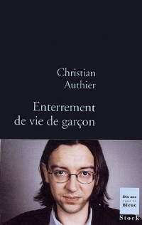 Enterrement de vie de garçon