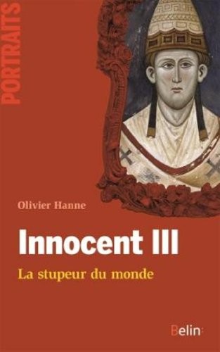 Innocent III - La stupeur du monde