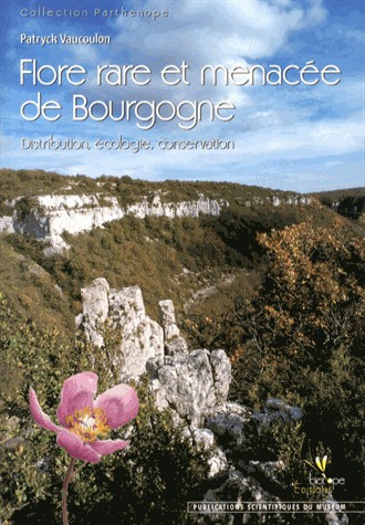 Flore rare et menacée de Bourgogne : Distribution, écologie, conservation