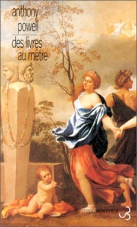 La Danse de la vie humaine, tome 10 : Des livres au mètre