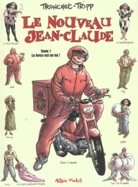 Le Nouveau Jean-Claude, tome 1