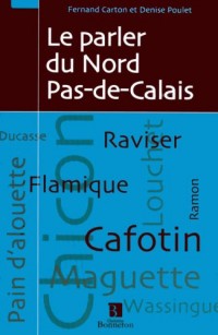 Le parler du Nord Pas-de-Calais