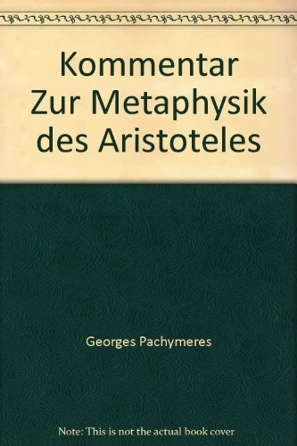 Kommentar Zur Metaphysik des Aristoteles