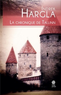 La chronique de Tallinn