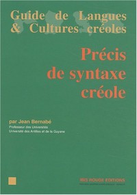 Précis de syntaxe créole